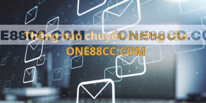 Thông báo ONE88CC.COM là tên miền mới của ONE88US.NET